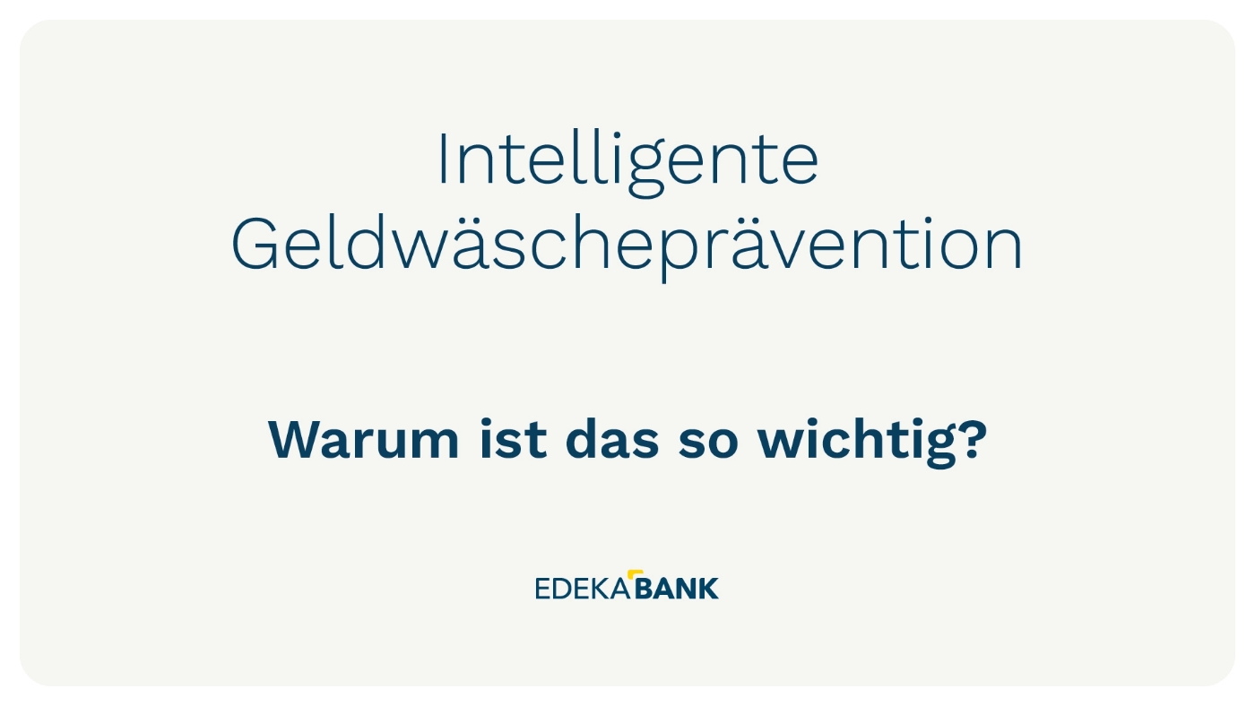 Intelligente Geldwäscheprävention
